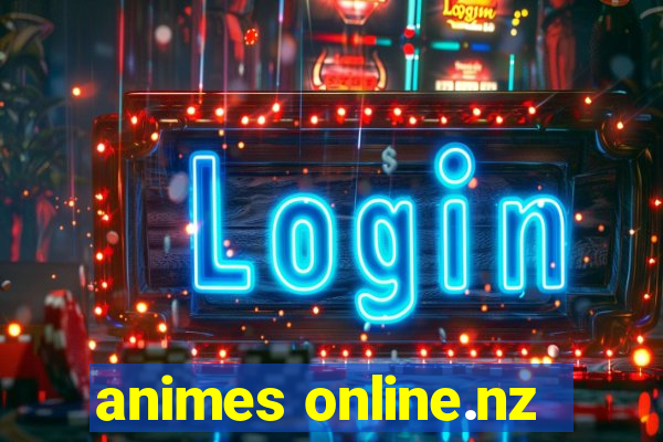 animes online.nz